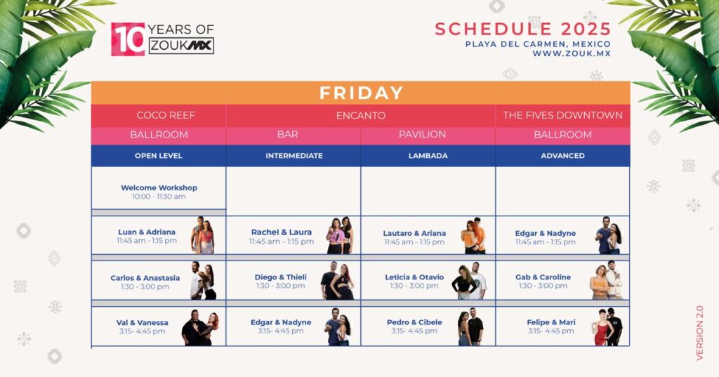 ZoukMx Friday schedule 